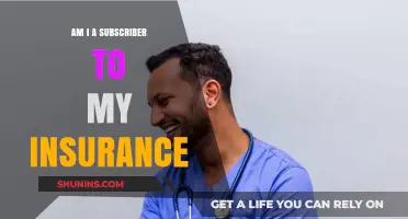 Understanding Your Insurance Subscriber Status