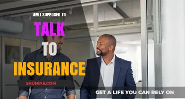 Should You Talk to Insurance?