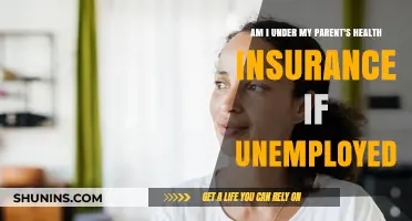 Unemployed and Uninsured? Understanding Your Health Coverage Under Parents' Plan