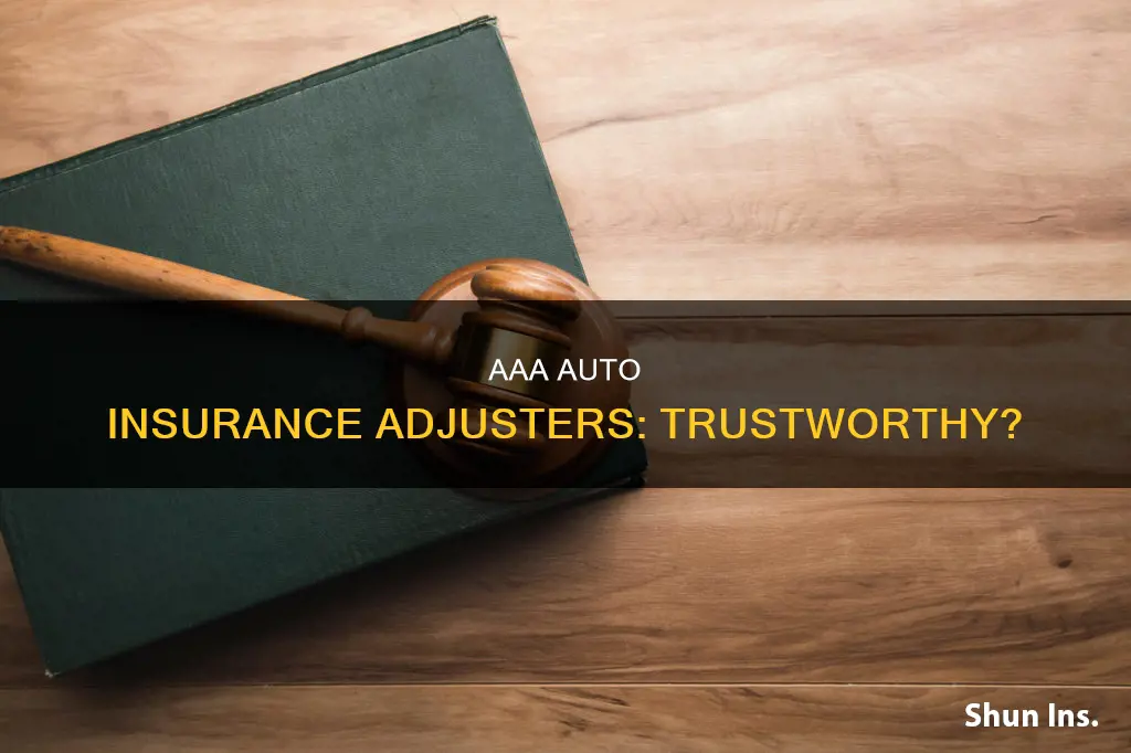 are aaa auto insurance adjusters trustworthy