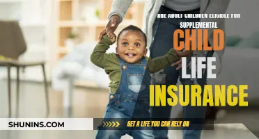 Supplemental Child Life Insurance: Adult Children's Eligibility