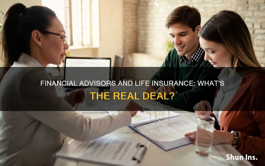 are all financial advisors life insurance