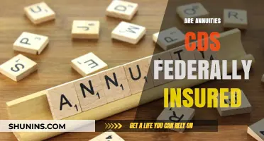 Annuities and CDs: Are They Insured?