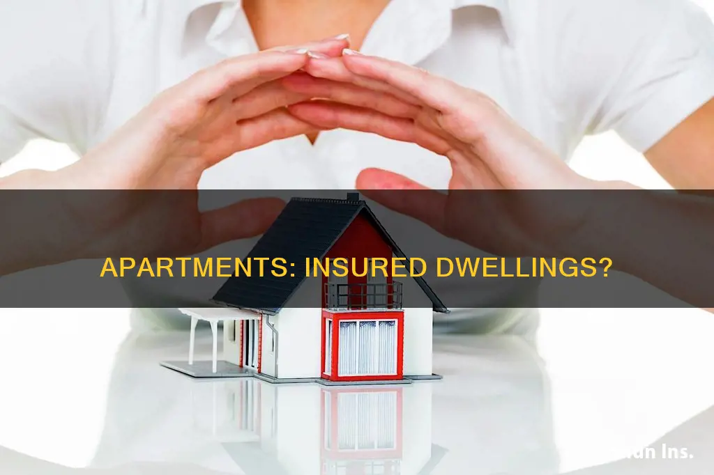 are apartments considered dwellings for dwelling insurance