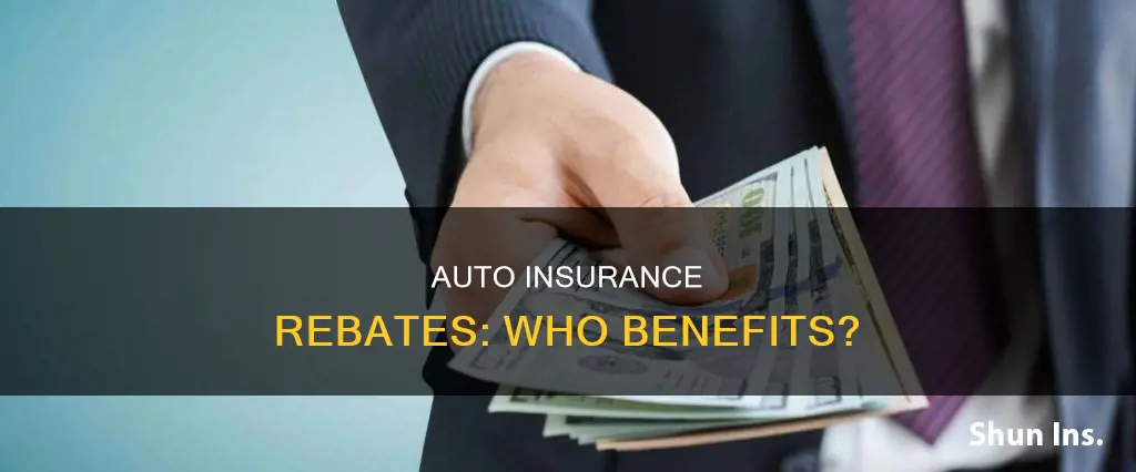 are auto insurance companies giving rebates