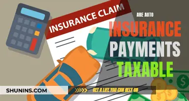 Auto Insurance Payments: Taxable or Not?