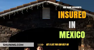 Bank Accounts in Mexico: Are They Insured?