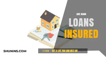 Bank Loans: Are They Insured?