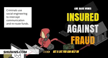 Bank Wire Fraud: Are Your Funds Insured and Protected?