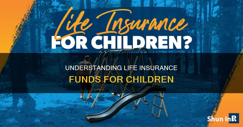 are children entitled to life insurance funds