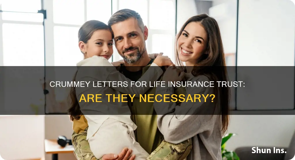 are crummey letters required life insurance trust