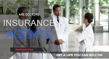 Doctors and Insurance Agents: A Complex Relationship