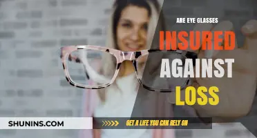 Eyeglass Loss: Are You Covered?