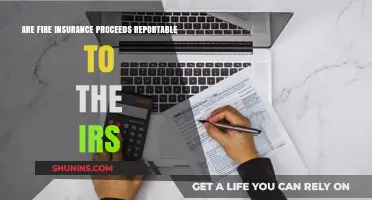 Fire Insurance Proceeds: IRS Reporting Requirements