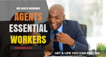 Are Health Insurance Agents Essential Workers? Exploring Their Critical Role