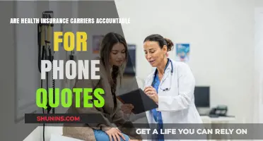 Health Insurance Carriers: Accountability for Phone Quotes Explained