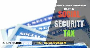 Health Insurance Contributions: Are They Subject to Social Security Tax?