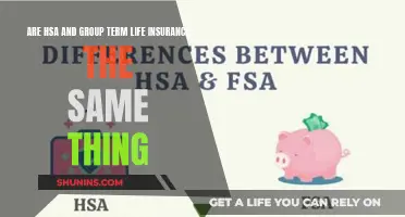 HSA and Group Term Life Insurance: What's the Difference?