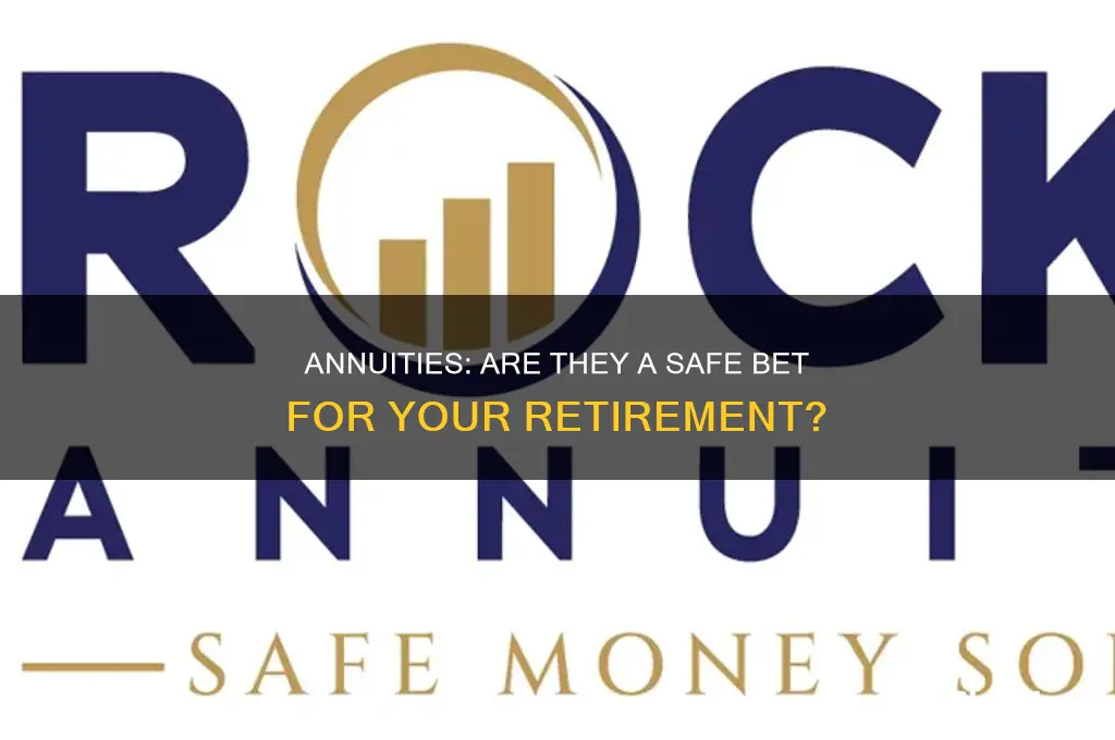 are insurance annuities safe