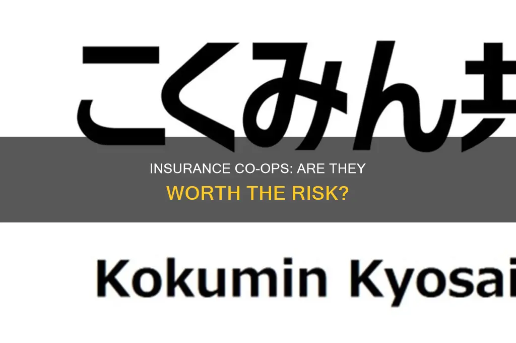 are insurance co-ops recommended