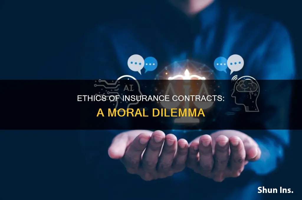 are insurance contracts ethical article