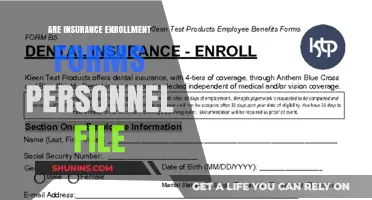 Insurance Enrollment Forms: What's in Your Personnel File?