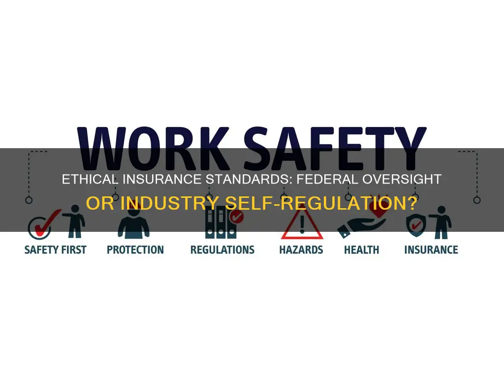 are insurance ethical standards federal