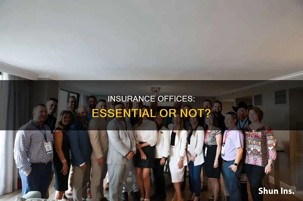 are insurance offices essential