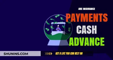 Insurance Payments: Cash Advance or Not?