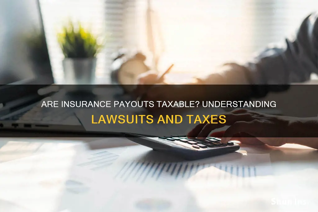 are insurance payments from lawsuits taxable