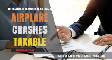 Airplane Crash Insurance Payments: Are They Taxable?