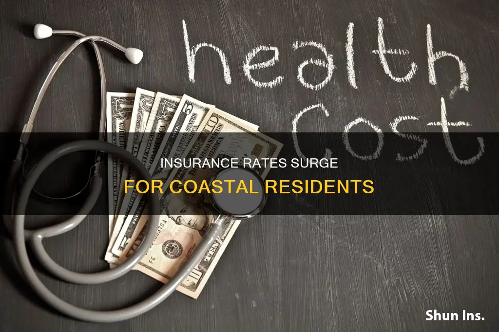 are insurance rates goingup on the coast