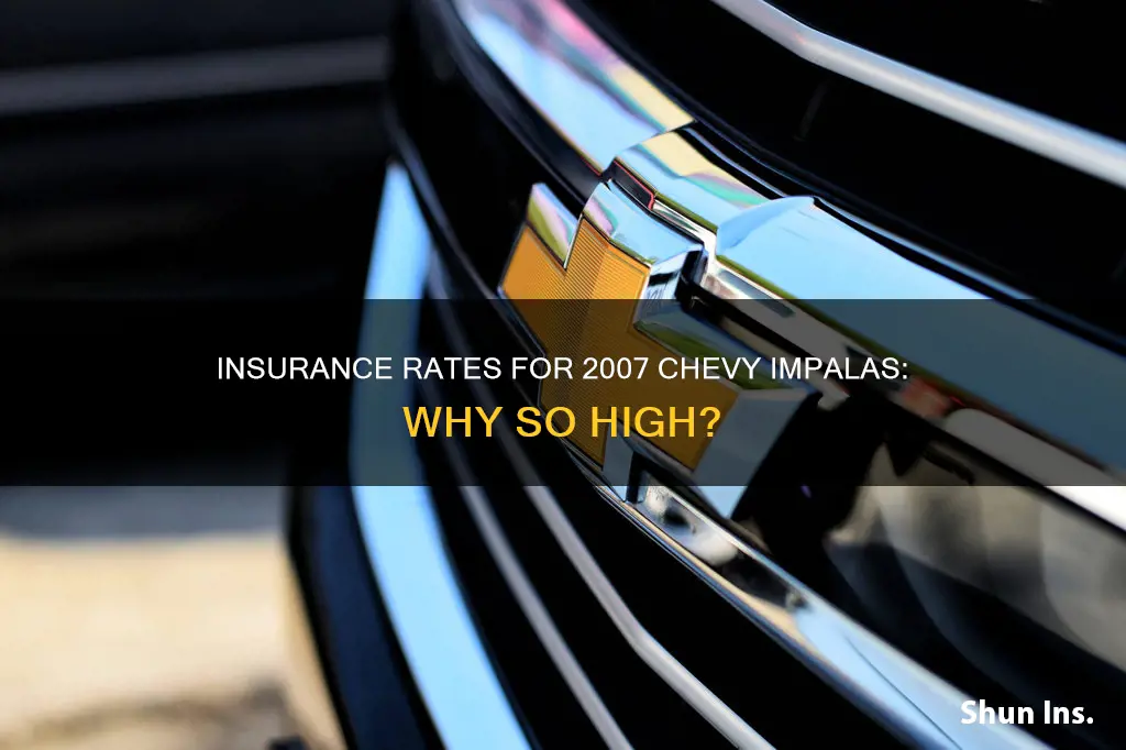 are insurance rates high on chevy impala 2007