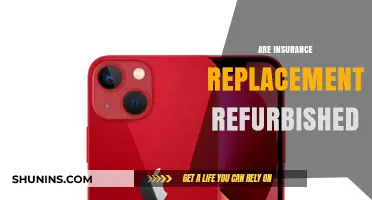 Insurance Replacements: Are They Refurbished?