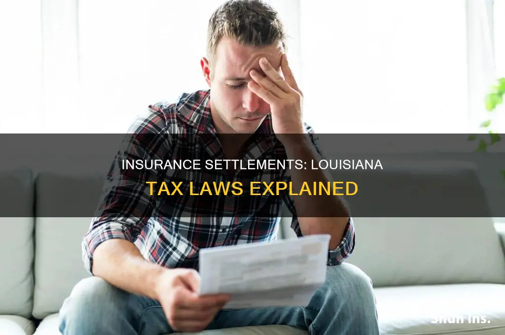 are insurance settlements taxable in louisiana