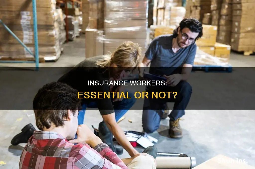are insurance workers essential