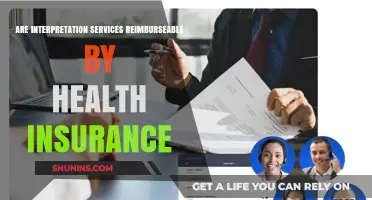 Are Interpretation Services Covered by Health Insurance? What You Need to Know