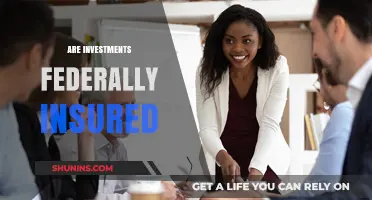 Investments: Are They Insured by the Federal Government?