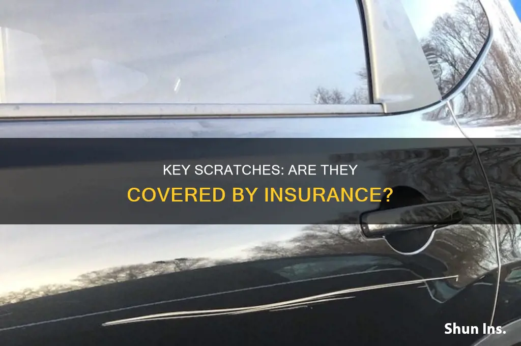 are key scratches insured