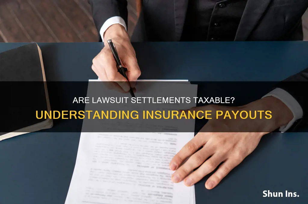 are lawsuit insurance settlements taxable