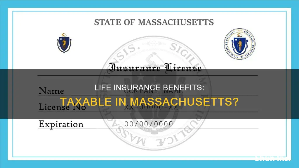 are life insurance benefits taxable in Massachusetts