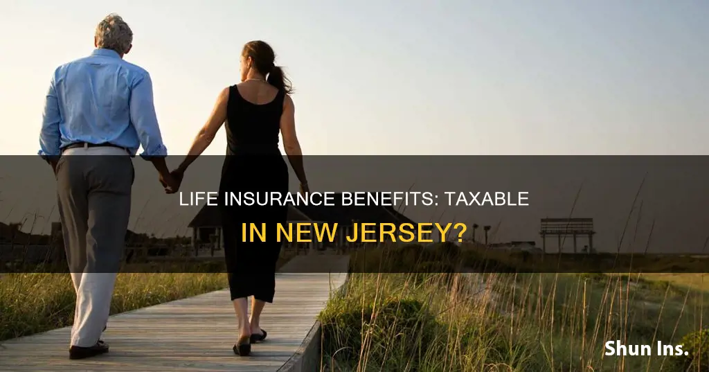 are life insurance benefits taxable in nj