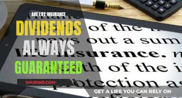 Life Insurance Dividends: Are They a Sure Thing?