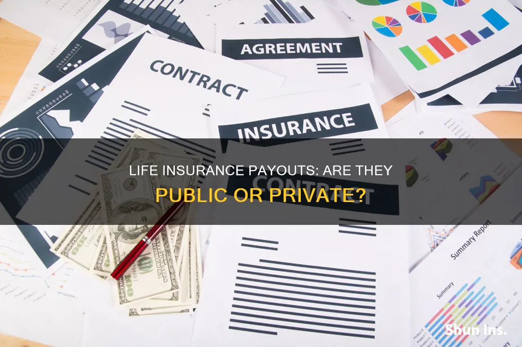 are life insurance payouts public record