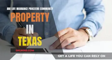 Life Insurance Proceeds: Community Property in Texas?