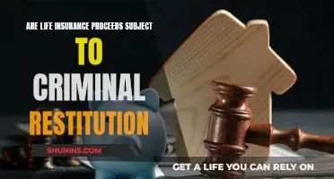 Life Insurance Proceeds: Criminal Restitution Entanglement