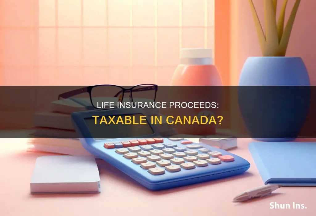 are life insurance proceeds taxable canada