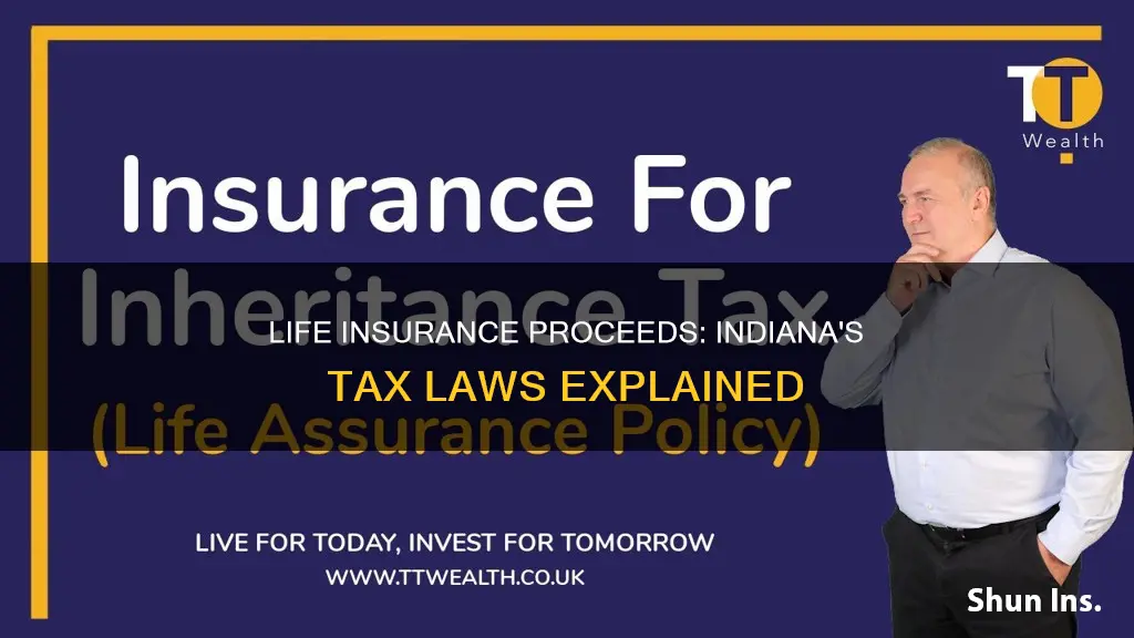 are life insurance proceeds taxable in Indiana