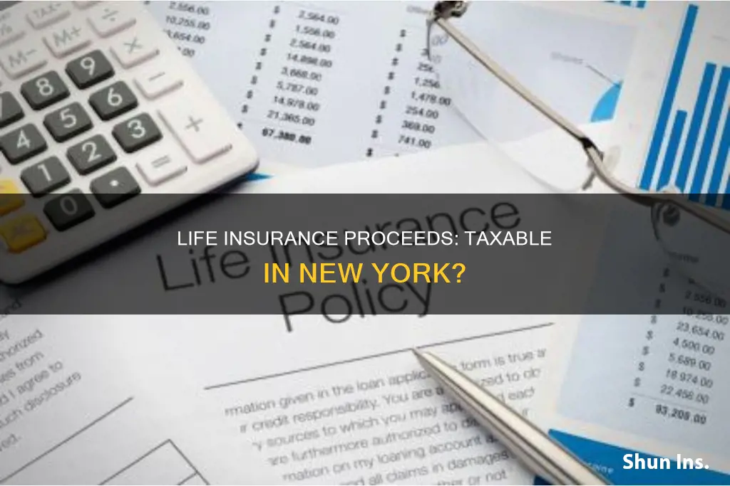 are life insurance proceeds taxable in ny