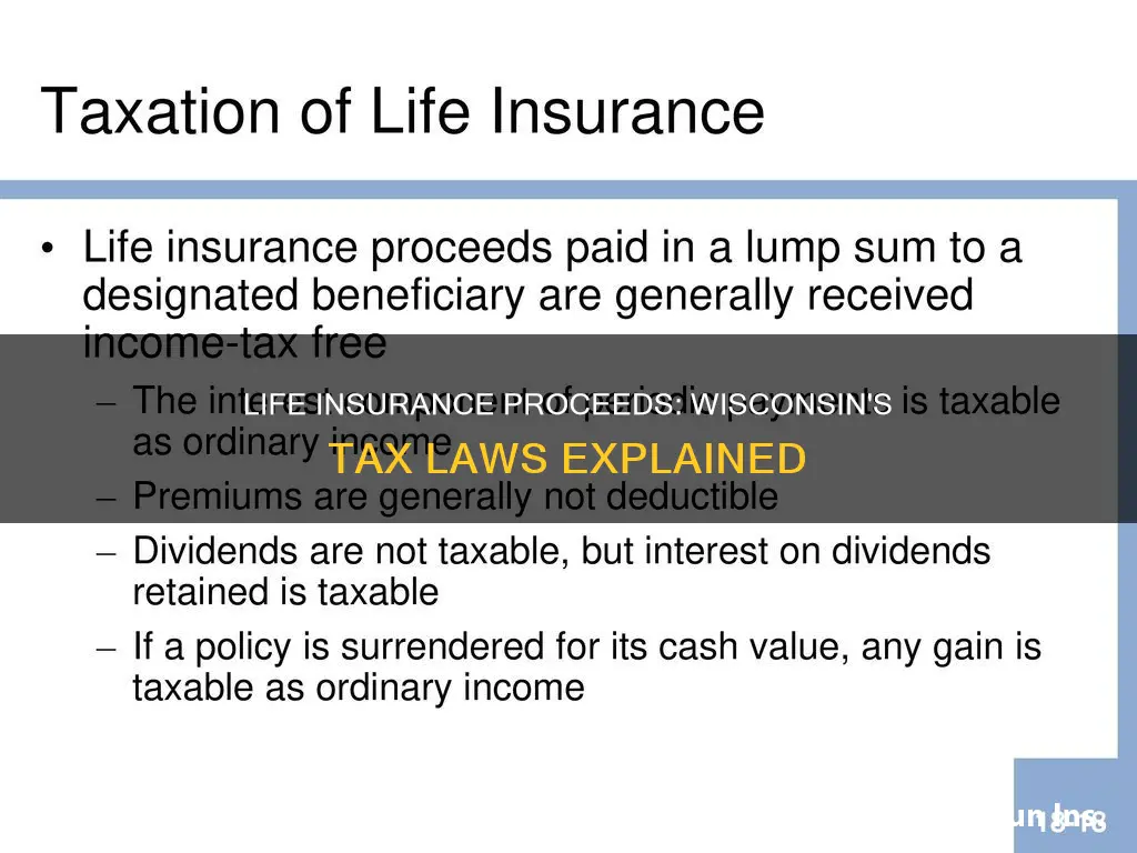 are life insurance proceeds taxable in Wisconsin